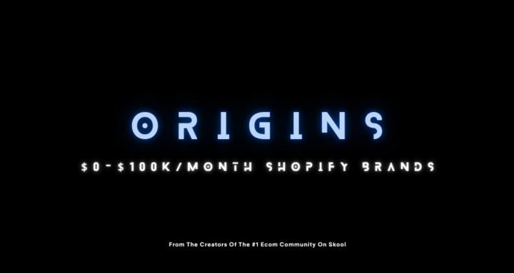 ORIGINS